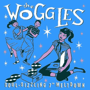 The Woggles : Soul-Sizzling 7
